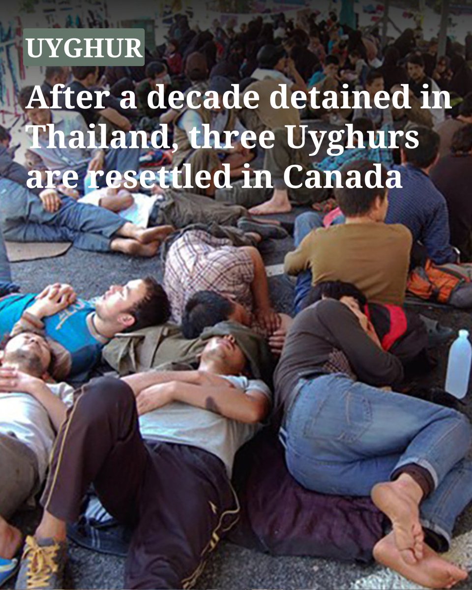 Three Uyghur men detained in Thailand are resettled in Canada